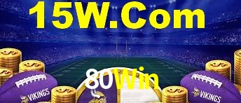 Welcome Bonus 80Win